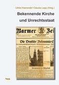 Cover: Bekennende Kirche und NS-Unrechtsstaat - Westarp