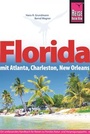 Cover: Florida mit Atlanta, Charleston, New Orleans - Reise Know-How Verlag Dr. Hans-R. Grundmann GmbH