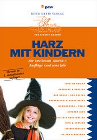 Abbildung von: Harz mit Kindern - pmv Peter Meyer Verlag