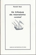 Cover: Die Erfindung des Kolonialismus - revisited - BABYLON METROPOLIS STUDIES