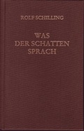Cover: Was der Schatten sprach - Arnshaugk Verlag