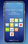 Cover: Und Gott chillte - edition chrismon
