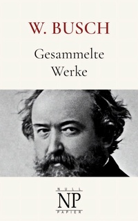 Enlarge image Cover: Wilhelm Busch - Null Papier Verlag