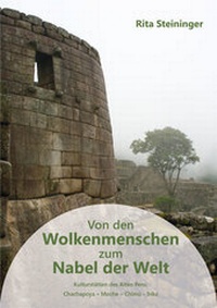 Abbildung von: Von den Wolkenmenschen zum Nabel der Welt - Shaker Media