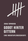 Cover: Godot hinter Gittern - Verbrecher