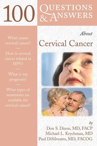 Enlarge image Cover: 100 Questions & Answers About Cervical Cancer - Jones and Bartlett Publishers, Inc