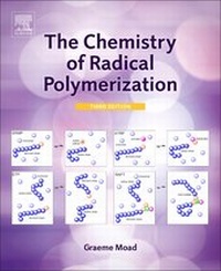 Enlarge image Cover: The Chemistry of Radical Polymerization - Elsevier