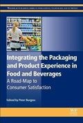 Cover: Integrating the Packaging and Product Experience in Food and Beverages - Woodhead Publishing Ltd