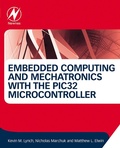 Cover: Embedded Computing and Mechatronics with the PIC32 Microcontroller - Newnes