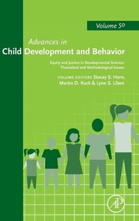 Enlarge image Cover: Equity and Justice in Developmental Science: Theoretical and Methodological Issues: Volume 50 - Academic Press