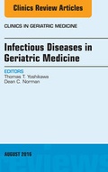 Cover: Infectious Diseases in Geriatric Medicine, An Issue of Clinics in Geriatric Medicine - Elsevier