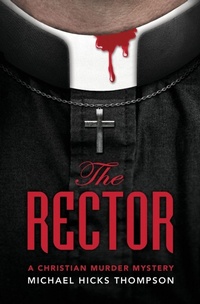 Enlarge image Cover: The Rector - Shepherd King Publishing LLC