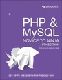 Cover: PHP & MySQL - Novice to Ninja, 6e - SitePoint Pty Ltd