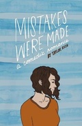 Cover: Mistakes Were Made - Siluran Press