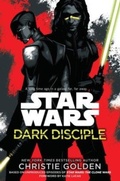 Cover: Dark Disciple: Star Wars - Random House Worlds