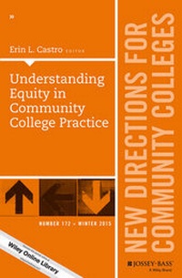 Enlarge image Cover: Understanding Equity in Community College Practice - Jossey-Bass