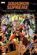 Cover: Squadron Supreme Classic Omnibus - Marvel Comics