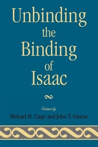 Enlarge image Cover: Unbinding the Binding of Isaac - University Press of America