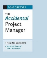 Enlarge image Cover: The Accidental Project Manager - FriesenPress
