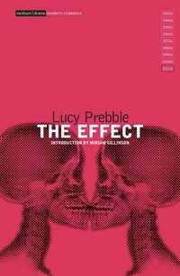 Enlarge image Cover: The Effect - Methuen Drama