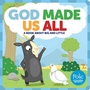 Cover: God Made Us All - Augsburg Fortress Publishers