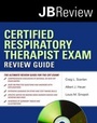 Cover: Certified Respiratory Therapist Exam Review Guide - Jones and Bartlett Publishers, Inc