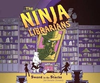Enlarge image Cover: The Ninja Librarians: Sword in the Stacks - Dreamscape Media