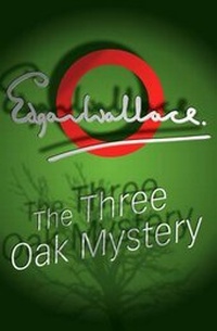 Abbildung von: The Three Oak Mystery - House of Stratus