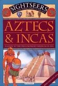 Enlarge image Cover: Aztecs and Incas - Kingfisher