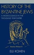 Cover: History of the Byzantine Jews - University Press of America
