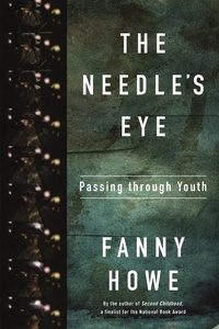 Enlarge image Cover: The Needle's Eye - Graywolf Press