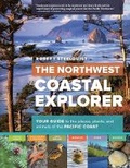 Cover: Northwest Coastal Explorer - Timber Press