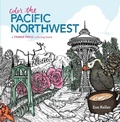 Cover: Color the Pacific Northwest - Timber Press