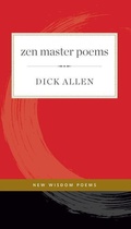 Cover: Zen Master Poems: Volume 1 - Wisdom Publications,U.S.