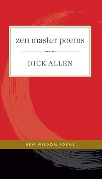Enlarge image Cover: Zen Master Poems: Volume 1 - Wisdom Publications,U.S.