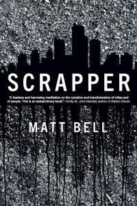 Enlarge image Cover: Scrapper - Soho Press Inc