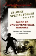 Cover: U.S. Army Special Forces Guide to Unconventional Warfare - Silver Rock Publishing
