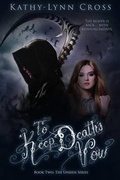 Cover: To Keep Death's Vow - Clean Teen Publishing