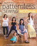 Cover: Patternless Sewing MOD Style - C & T Publishing