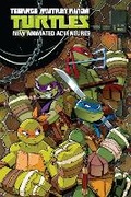 Cover: Teenage Mutant Ninja Turtles: New Animated Adventures Omnibus Volume 1 - Idea & Design Works