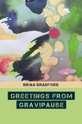 Cover: Greetings from Gravipause - Jaded Ibis Press