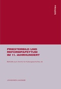 Cover: Priesterbild und Reformpapsttum im 11. Jahrhundert - B&ouml;hlau