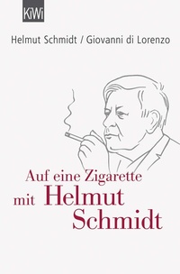 Abbildung von: Auf eine Zigarette mit Helmut Schmidt - Kiepenheuer & Witsch