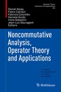Cover: Noncommutative Analysis, Operator Theory and Applications - Birkh&auml;user