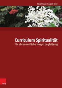 Abbildung von: Curriculum Spiritualität für ehrenamtliche Hospizbegleitung - Vandenhoeck & Ruprecht