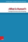 Cover: &raquo;What is Human?&laquo; - Vandenhoeck & Ruprecht
