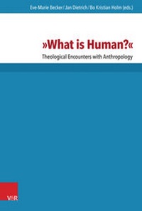 Enlarge image Cover: »What is Human?« - Vandenhoeck & Ruprecht