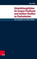 Cover: Entwicklungslinien im Corpus Paulinum und weitere Studien zu Paulustexten - Vandenhoeck & Ruprecht