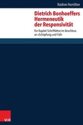 Cover: Dietrich Bonhoeffers Hermeneutik der Responsivit&auml;t - Vandenhoeck & Ruprecht