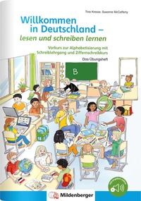 Abbildung von: Willkommen in Deutschland - lesen und schreiben lernen - Mildenberger Verlag GmbH